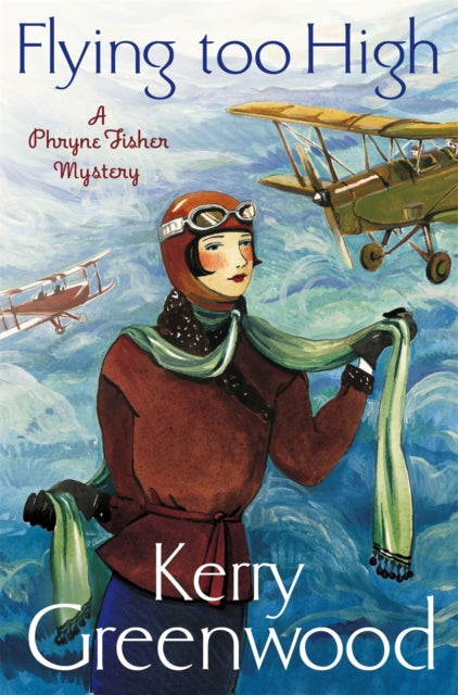 Flying Too High by Kerry Greenwood - Paperback