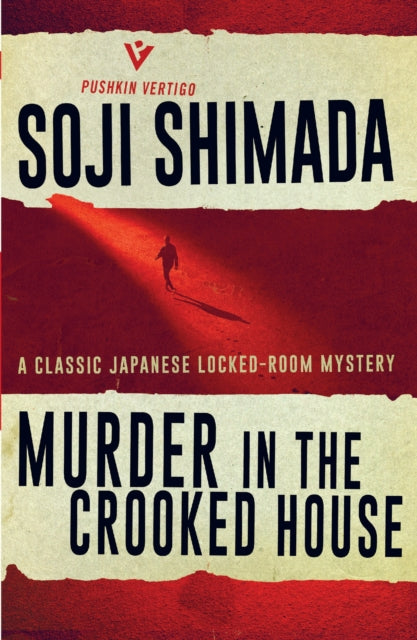 Murder in the Crooked House by Soji Shimada - Paperback book