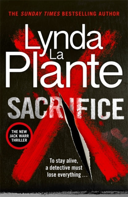 Book Cover of Sacrifice by Lynda La Plante (Paperback)
