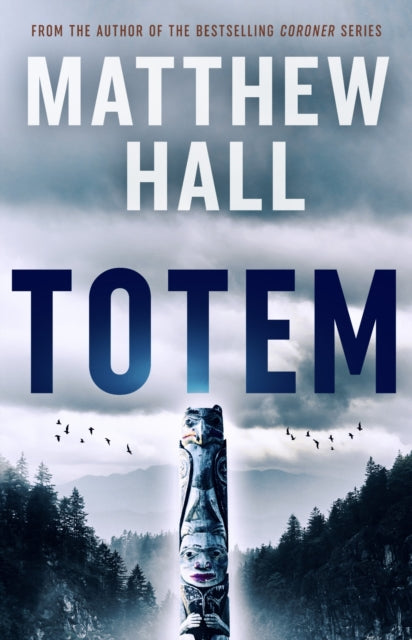 book cover of Totem by Matthew Hall (Hardcover)