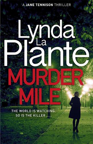Murder Mile by Lynda La Plante - Paperback book