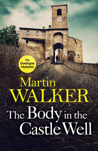 The Body in the Castle Well by Martin Walker - Paperback book