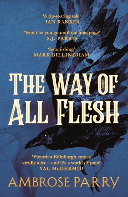 The Way of All Flesh by Ambrose Parry - Paperback book