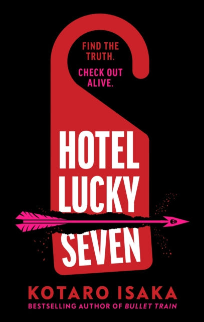 Hotel Lucky Seven by Kotaro Isaka - Hardcover book