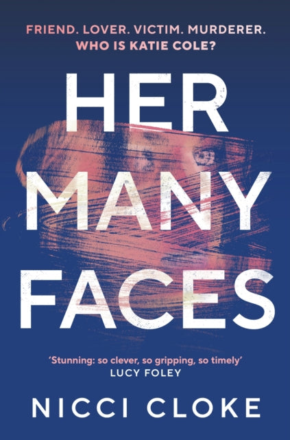Her Many Faces by Nicci Cloke - Hardcover book