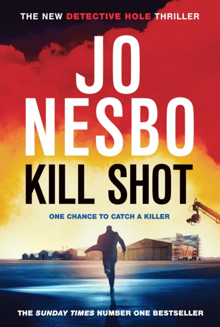 Book Cover of Kill Shot by Jo Nesbo (Hardcover)