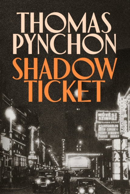 Shadow Ticket by Thomas Pynchon - Hardcover book