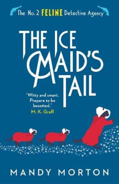 The Ice Maid's Tail by Mandy Morton - Paperback