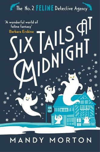 Six Tails at Midnight by Mandy Morton - Hardcover book