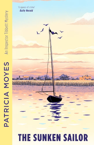 The Sunken Sailor by Patricia Moyes - book