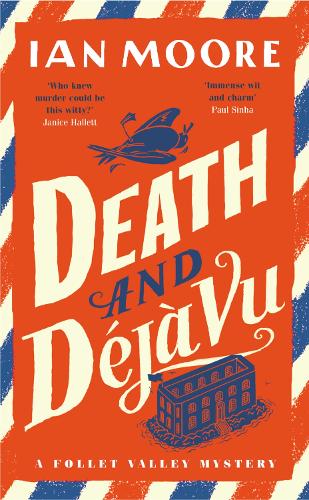 Book cover of 'Death and Déjçô Vu' by Ian Moore with red, white, and blue design.