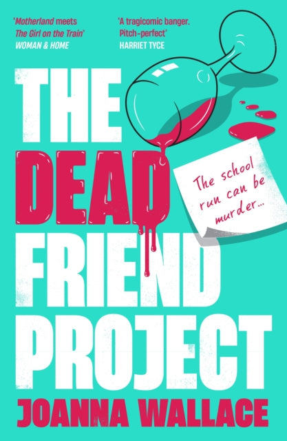 The Dead Friend Project by Joanna Walllace - Paperback
