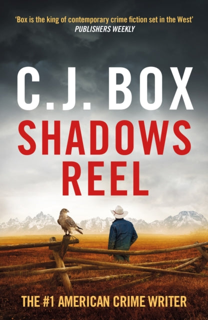 Shadows Reel by C J Box - Paperback book