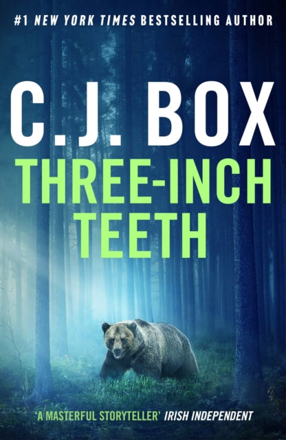 Three-Inch Teeth by C J Box - Paperback book