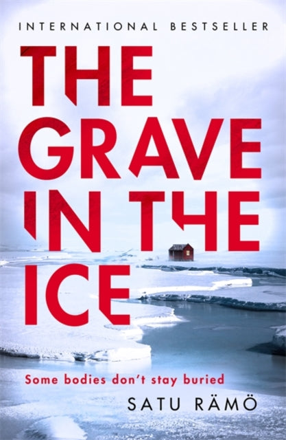 The Grave in the Ice by Satu Ramo - Paperback book