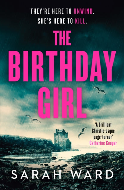 The Birthday Girl by Sarah Ward - Paperback book