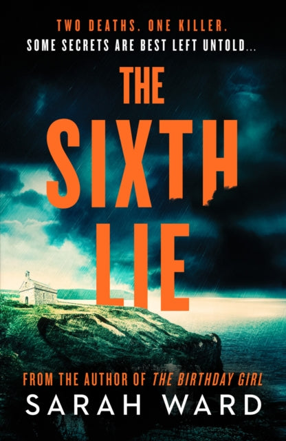 The Sixth Lie by Sarah Ward - Paperback book