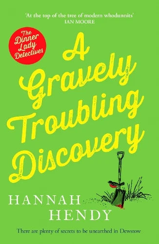 A Gravely Troubling Discovery by Hannah Hendy - Paperback book