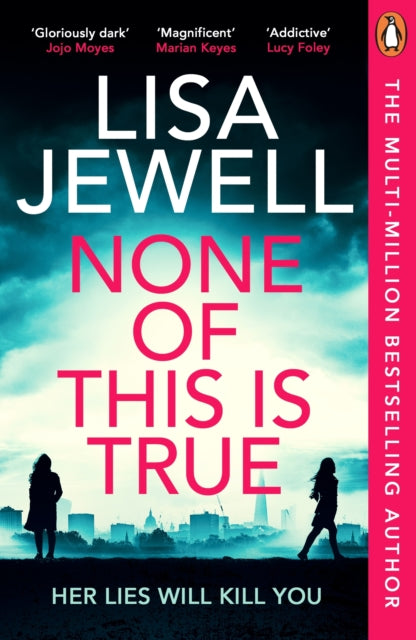 None of This is True by Lisa Jewell - Paperback
