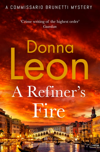 A Refiner's Fire by Donna Leon - Paperback