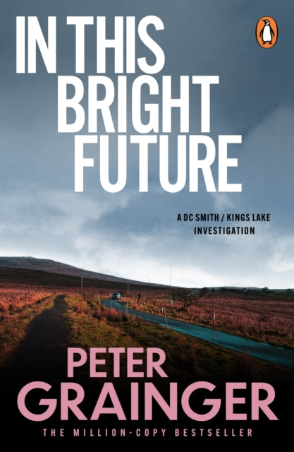 book cover of In This Bright Future by Peter Grainger (Paperback)