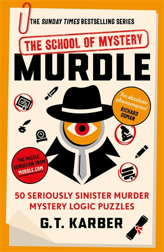 Murdle: The School of Mystery by G T Karber - Paperback book