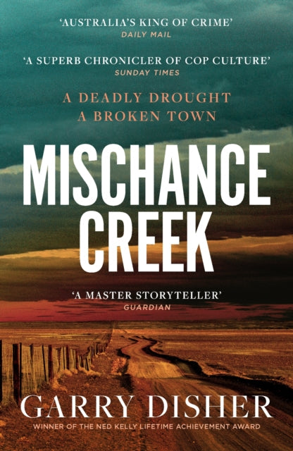 Mischance Creek by Garry Disher - Paperback book