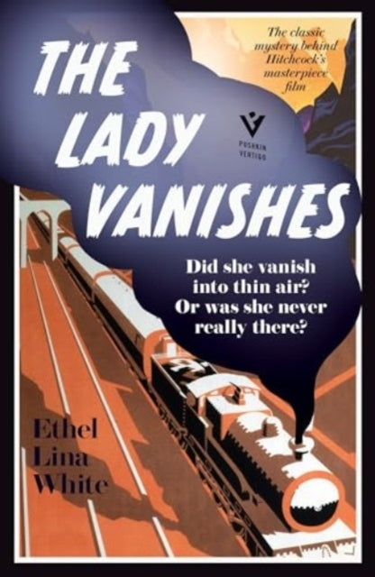 The Lady Vanishes by Ethel Lina White - Paperback book