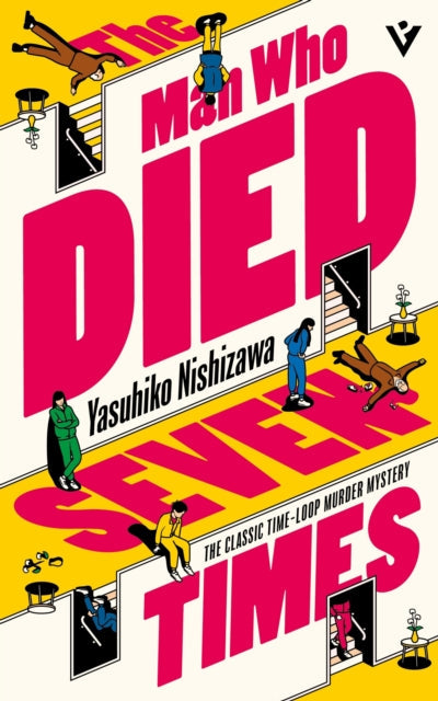 The Man Who Died Seven Times by Yasuhiko Nishizawa - Paperback book