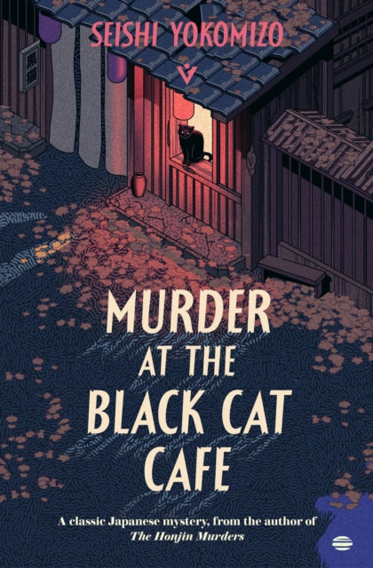 Murder at the Black Cat Café by Seishi Yokomizo - Paperback book