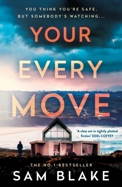 Your Every Move by Sam Blake - Paperback book
