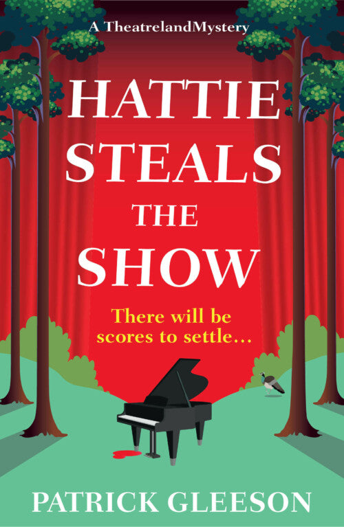 Hattie Steals the Show by Patrick Gleeson - Paperback