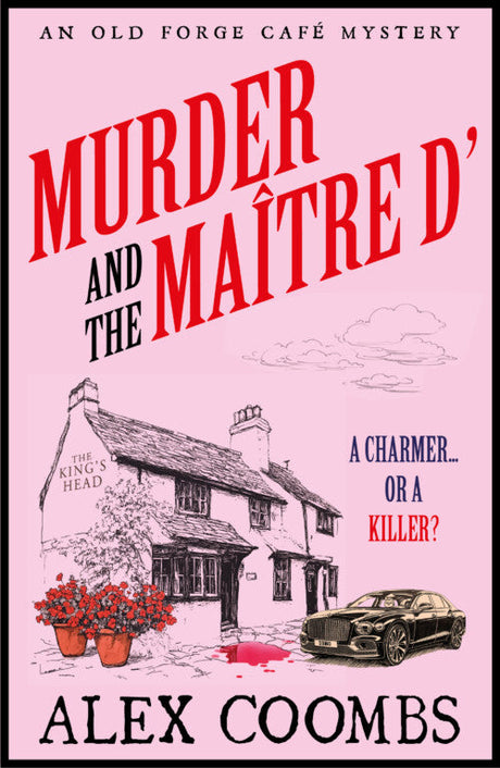 Murder and the Maitre D' by Alex Coombs - Paperback book