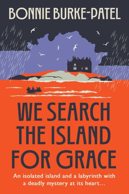 book cover of We Search the Island for Grace by Bonnie Burke-Patel (Hardcover)