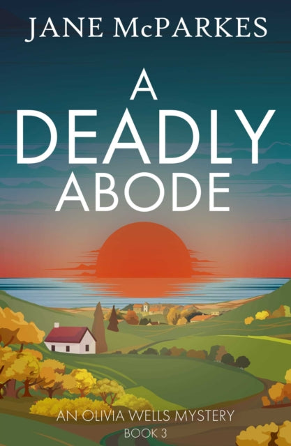 Book Cover of A Deadly Abode by Jane McParkes (Paperback)