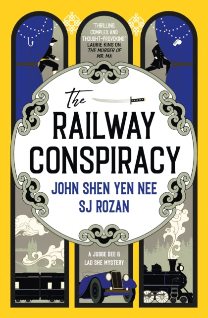 The Railway Conspiracy by John Shen Yen Nee and SJ Rozan - Paperback
