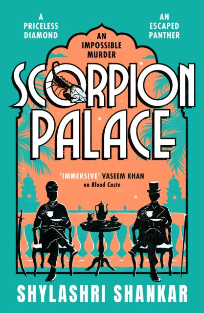Book Cover of The Scorpion Palace by Shylashri Shankar (Hardcover)