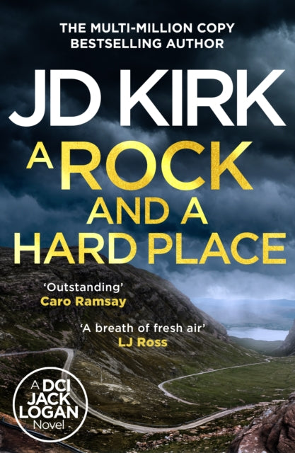 A Rock and a Hard Place by JD Kirk - Hardcover