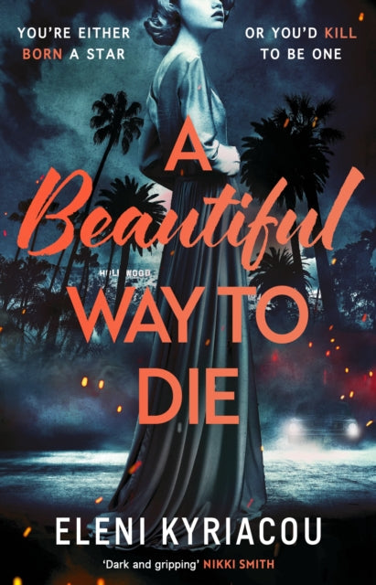 A Beautiful Way to Die by Eleni Kyriacou - Hardcover