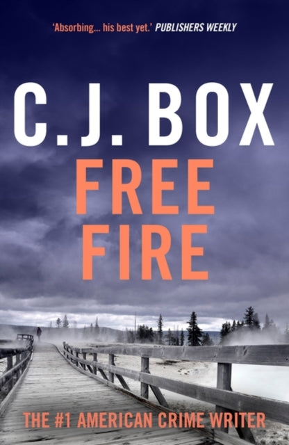 Free Fire by C J Box - Paperback book