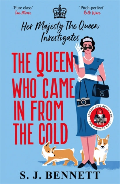 Book Cover of The Queen Who Came in From the Cold by S. J. Bennett (Paperback)