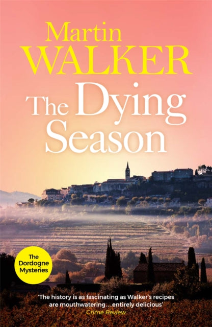 The Dying Season by Martin Walker - Paperback book
