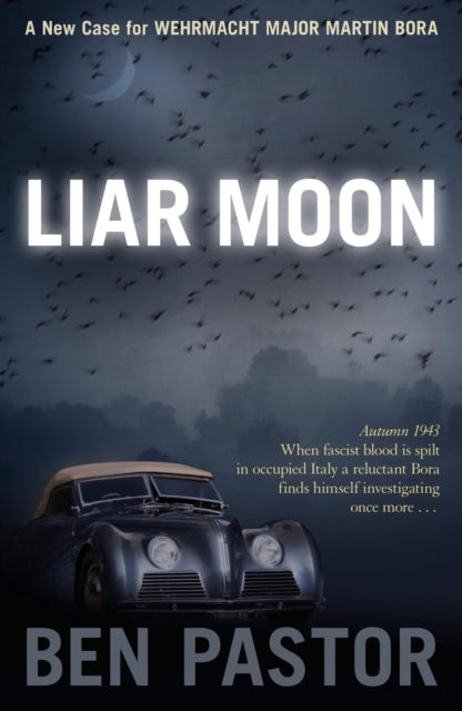 Liar Moon by Ben Pastor - Paperback