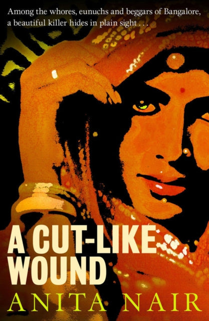 A Cut-Like Wound by Anita Nair - Paperback book