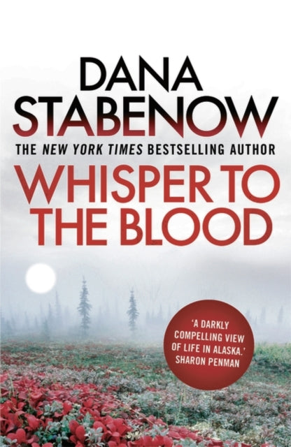 Whisper to the Blood by Dana Stabenow - Paperback