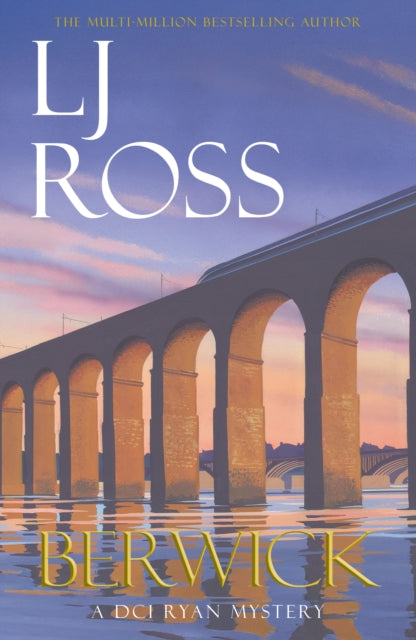 Berwick by L J Ross - Paperback book