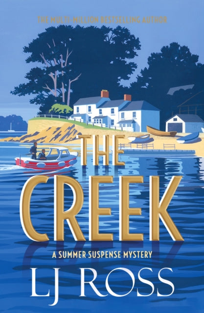 The Creek by L J Ross - Paperback book