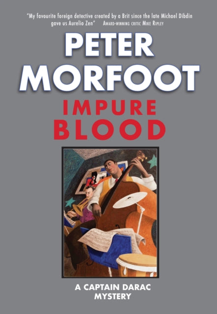 Impure Blood by Peter Morfoot - Paperback