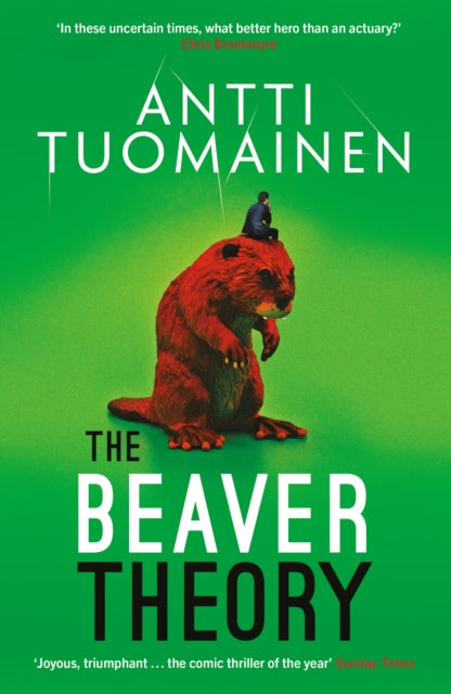 The Beaver Theory by Antti Tuomainen - Paperback book