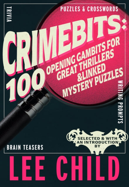 Crimebits: 100 Opening Gambits for Great Thrillers by Luca Veste - Hardcover book